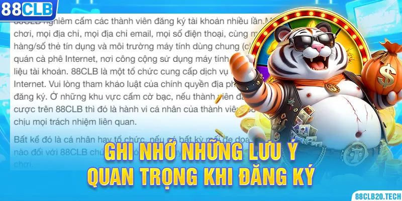 Ghi nhớ những lưu ý quan trọng khi đăng ký.