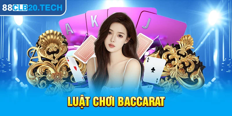 luat-choi-baccarat